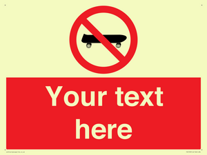 Custom No Skateboarding Sign